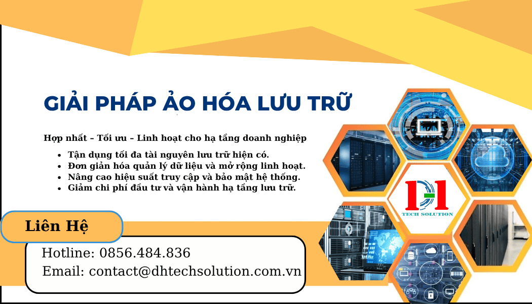 GIẢI PHÁP ẢO HÓA LƯU TRỮ