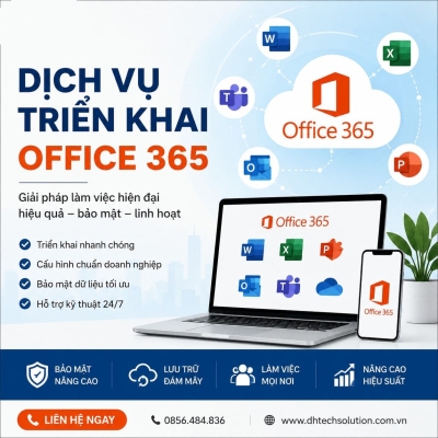 DỊCH VỤ TRIỂN KHAI OFFICE 365