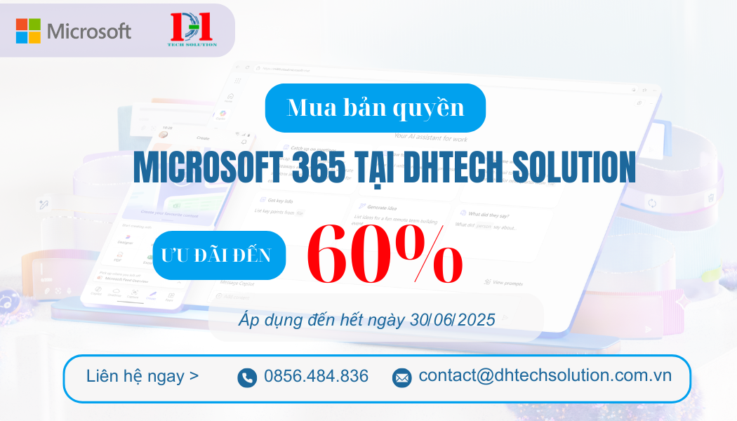 Khuyến mãi Microsoft 365 bản quyền 2025 – Giảm đến 60%
