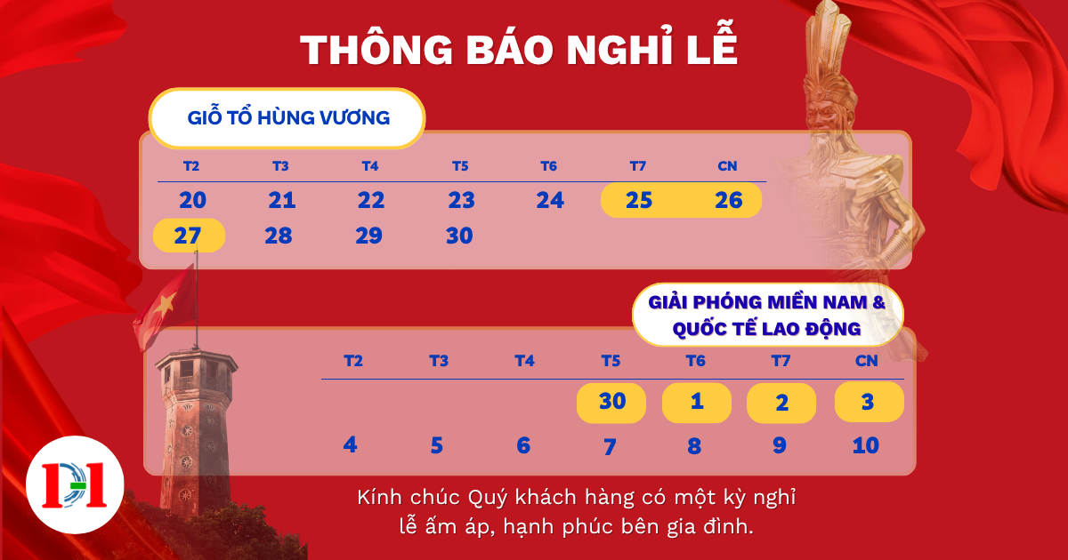 THÔNG BÁO NGHỈ LỄ GIỖ TỔ HÙNG VƯƠNG - GIẢI PHÓNG MIỀN NAM & QUỐC TẾ LAO ĐỘNG