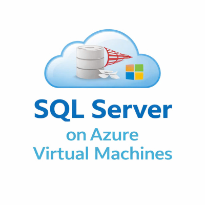 SQL Server on Azure Virtual Machines